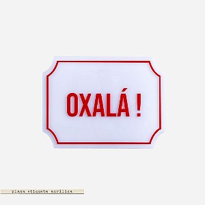 Placa Etiqueta Acrilica - Oxalá