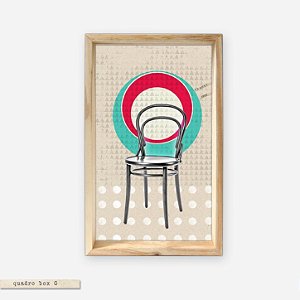 QUADRO BOX – CADEIRA THONET