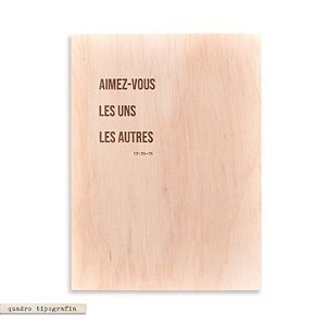 Quadro Tipografia - Aimez -vous