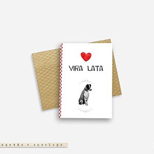 CARTÃO ENVELOPE - Amo Vira Lata