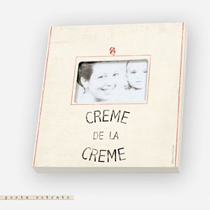 Porta retrato - Creme de La Creme