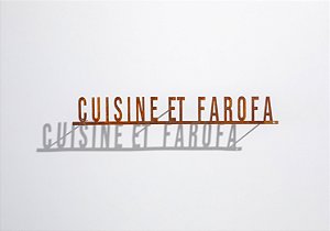 Frase de Ferro - Cuisine Et Farofa