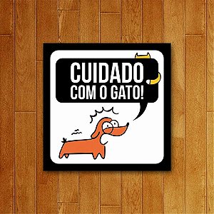 Placa Decorativa Cuidado Com O Gato - Um Sábado Qualquer