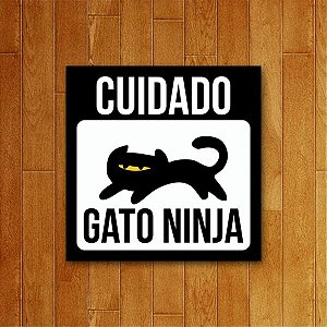 Placa Decorativa Gato Ninja - Um Sábado Qualquer