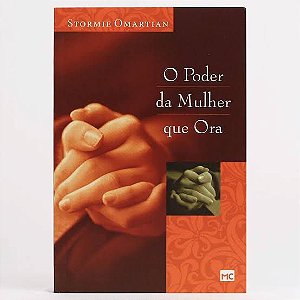 Livro O Poder da Mulher que Ora Capa dura