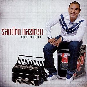 CD SANDRO NAZIREU AO VIVO