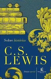 Livro Sobre histórias C.S Lewis