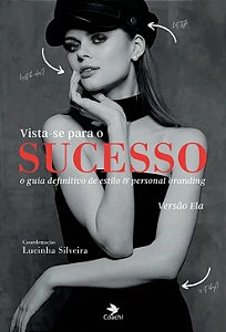 Livro Vista-se para o sucesso -  Ela