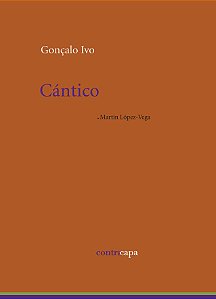 Cántico – Gonçalo Ivo || Martín López-Vega