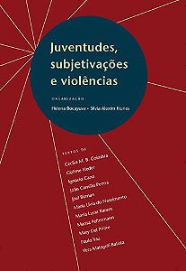 <span class="bn">Juventudes, subjetivações <br>e violências</span><span class="as">Helena Bocayuva <br>Silvia Alexim Nunes [org.]</span>