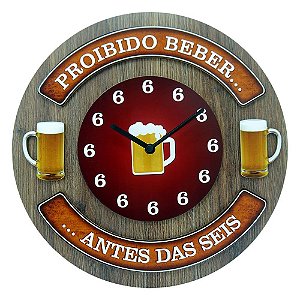 Placa decorativa Relógio Proibido Beber