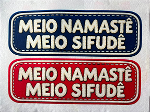 Meio Namaste. Meio Sifude