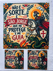 Não é sorte é São Jorge... "Coleção Latina"