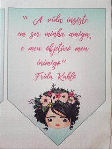 Flamula Frida A vida insiste em ser minha amiga