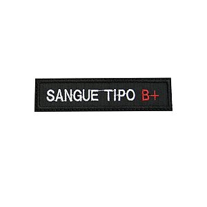 Patch Bordado Tipo Sanguíneo B+ com Fecho de Contato