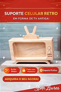 Suporte Celular TV Retrô em Madeira