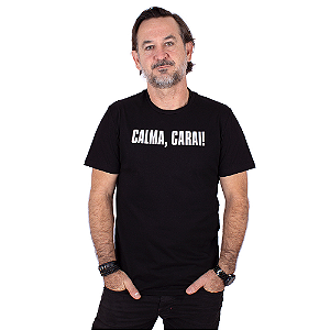Camiseta Plus Size Calma Carai Preta.