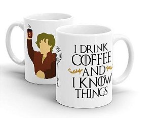 Caneca - I Drink Coffee and I Know Things - Beek