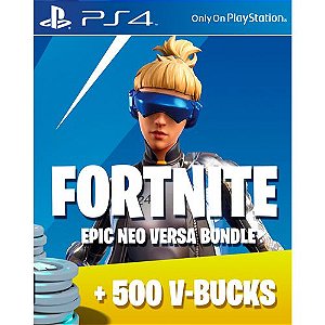 Fortnite - Epic Neo Versa Bundle + 500 V-bucks Ps4 Brasil - HBGAMES