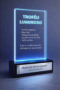 Troféu Luminoso 14x19cm em acrílico 5mm