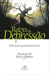 Raízes da Depressão - Pr. Coty