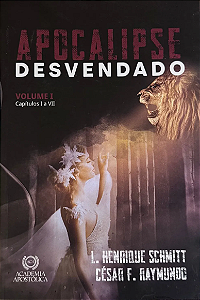 Apocalipse Desvendado Vol I