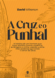 A Cruz e o Punhal - 5ª Edição