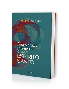 Devocional Conversas Íntimas com o Espírito Santo