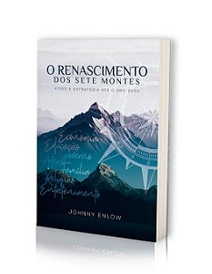 O Renascimento dos Sete Montes