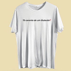 camiseta Tô carente de um Butecão