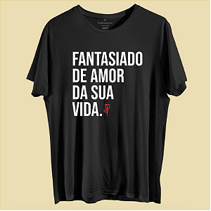 CAMISETA FANTASIADO DE AMOR DA SUA VIDA