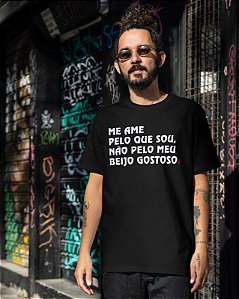 CAMISETA ME AME PELO QUE SOU