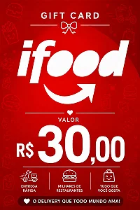 Gift Card iFood R$ 30,00 - Envio Digital Imediato