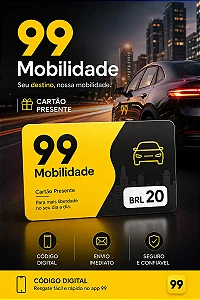 Gift Card 99 Mobilidade R$ 20,00 - Cartão Presente Digital
