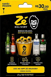 Gift Card Zé Delivery R$ 30,00 - Vale Presente Digital
