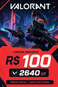 VALORANT R$ 100,00 – 2.640 VP para Conta Riot Brasil – Código Digital