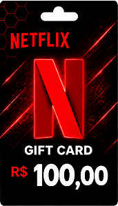 Gift Card Netflix R$ 100 - Cartão Presente Digital