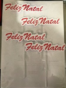 ESCRITA FELIZ NATAL COM HASTE (PAPEL FOTOGRÁFICO) 4 UNIDADES