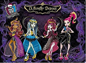 Monster High - 13 Monster Desejos