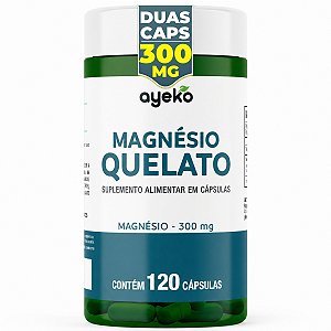 MAGNÉSIO QUELATO bisglicinato ALTA PUREZA e BIODISPONIBILIDADE 120 Caps 300mg elementar AYEKO