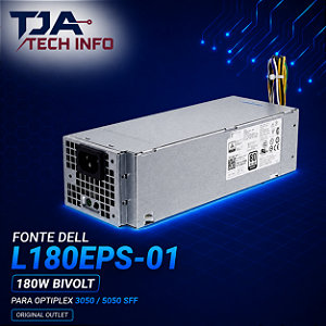 Fonte Dell L180EPS-01 180W Bivolt para Optiplex 3050 / 5050 SFF – Original Outlet TJA Tech Info