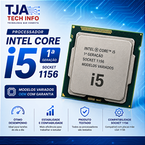 Processador Intel Core i5 1ª Geração LGA 1156 | i5-650 a i5-760 | OEM