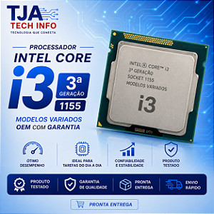 Processador Intel Core i3 3ª Geração LGA 1155 | i3-3220 a i3-3250 | OEM
