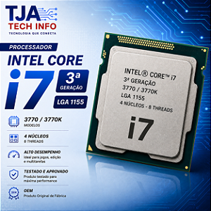 Processador Intel Core i7 3ª Geração LGA 1155 | i7-3770 / i7-3770K | OEM