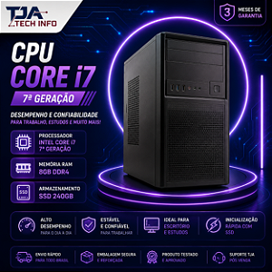 CPU Intel Core i7 7ª Geração 8GB DDR4 SSD 240GB Windows 10 Pro