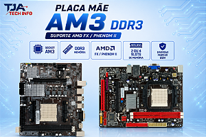 Placa Mãe Socket AM3 DDR3 – Compatível com AMD FX e Phenom II – 2 ou 4 Slots de Memória