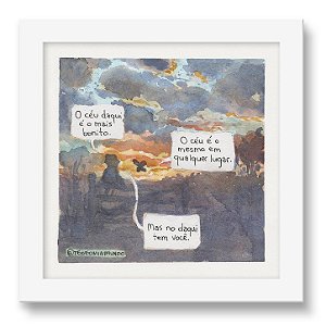 Quadro - O Céu Daqui É O Mais Bonito - Téo E O Mini Mundo - 15x15 Cm - Moldura Branca