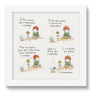 Quadro - O Orgulho Dos Poetas - Tirinha Téo E O Mini Mundo - 15x15 Cm - Moldura Branca