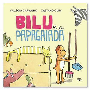 Livro Bilu e a Papagaiada (LANÇAMENTO!)