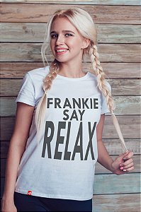 Frankie Say Relax ( Baby Look)